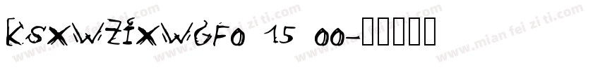 KSXWZIXWGF0 15 00字体转换
